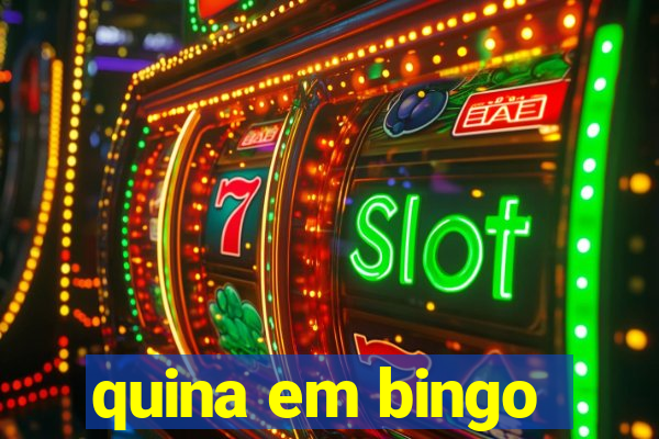quina em bingo